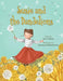 Susie and the Dandelions by Ana Cybela