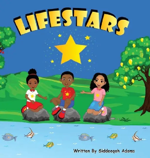 Lifestars by Siddeeqah Adams