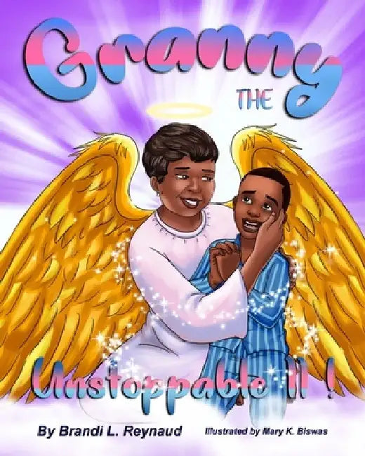 Granny the Unstoppable II: Bah Bah Billy Goat by Mary K. Biswas