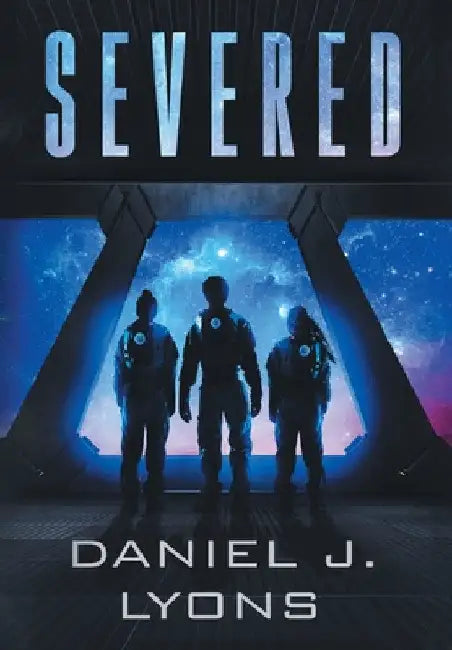 Severed by Daniel J. Lyons
