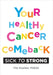 Your Healthy Cancer Comeback: Sick to Strong by Fitz Koehler, Melissa Redon, Phil Stokes