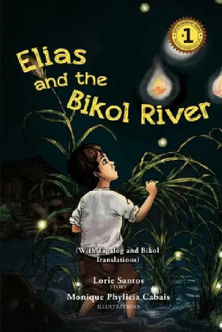 Elias and the Bikol River by Lorie Santos