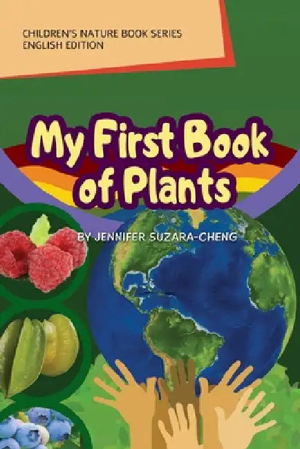 My First Book of Plants (English Edition) by Jennifer Suzara-Cheng