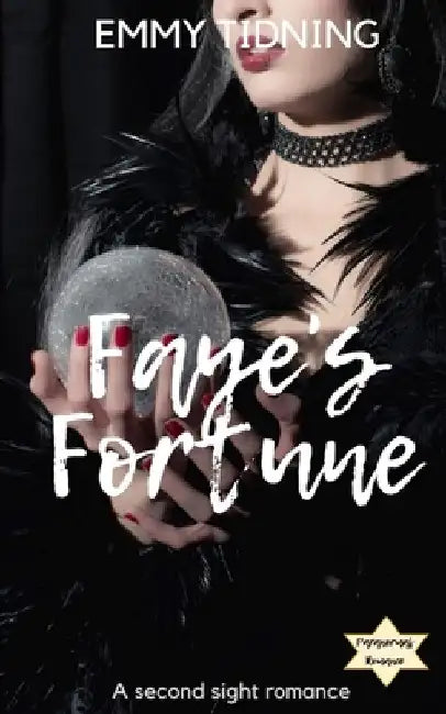 Faye's Fortune by Emily Paper