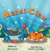Mardi Claw by Nina Snyder, Paola A. Crisante