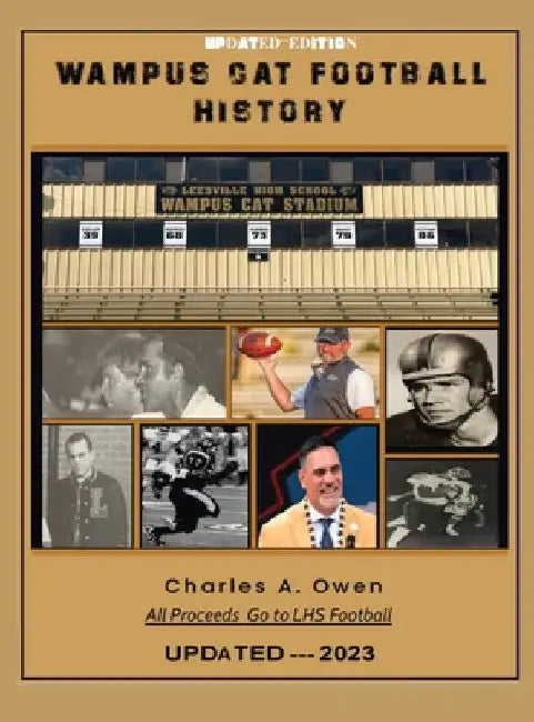 Wampus Cat Football History by Charles a. Owen