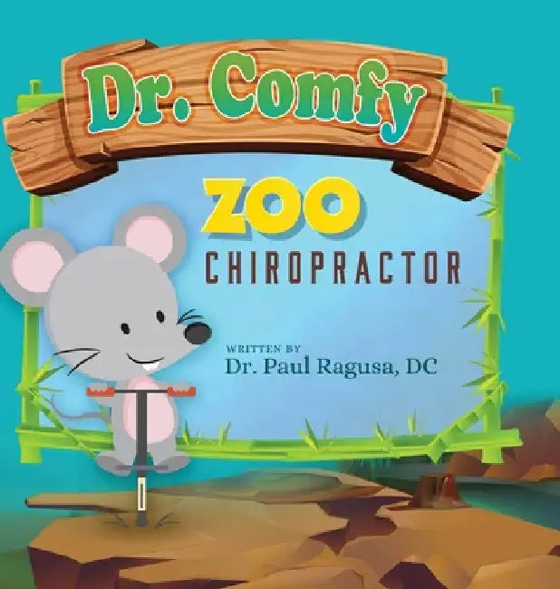 Dr. Comfy Zoo Chiropractor by DC Paul Ragusa