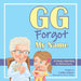 GG Forgot My Name by Cynthia Hughes