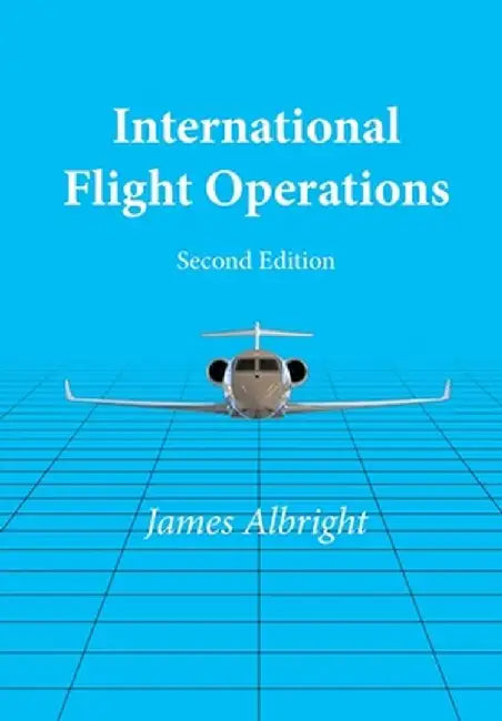 International Flight Operations by James Albright