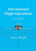 International Flight Operations by James Albright
