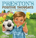 Preston's Positive Thoughts by Jenelle French