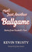 (Not) Just Another Ballgame: Stories from Baseball's Past by Kevin Trusty