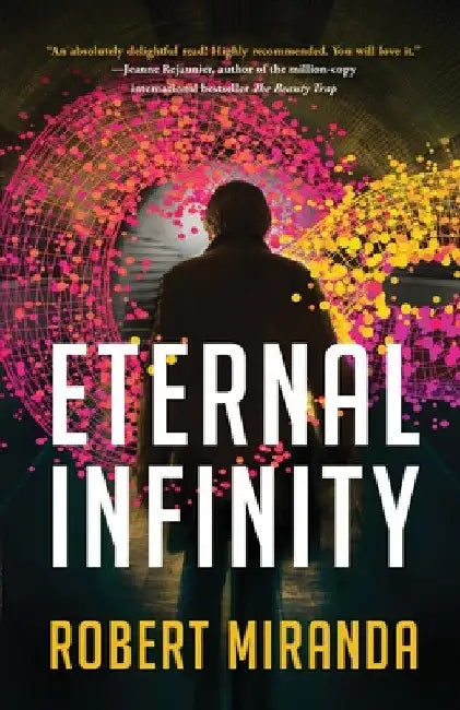 Eternal Infinity by Robert Miranda