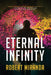 Eternal Infinity by Robert Miranda