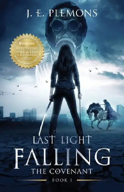 Last Light Falling - The Covenant, Book I by J. E. Plemons