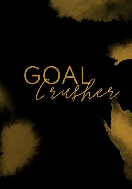Goal Crusher: Planner by Kayla Chew