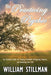 The Practicing Psychic: An Essential Guide for Staying Grounded, Navigating Skeptics, and Honoring Your Gift by William Stillman