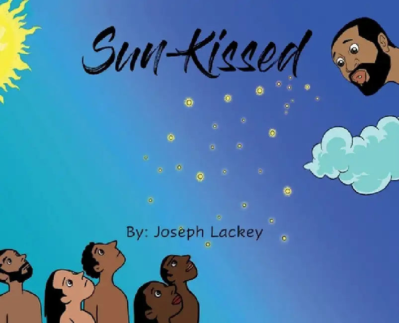 Sun-Kissed by Joseph Lackey