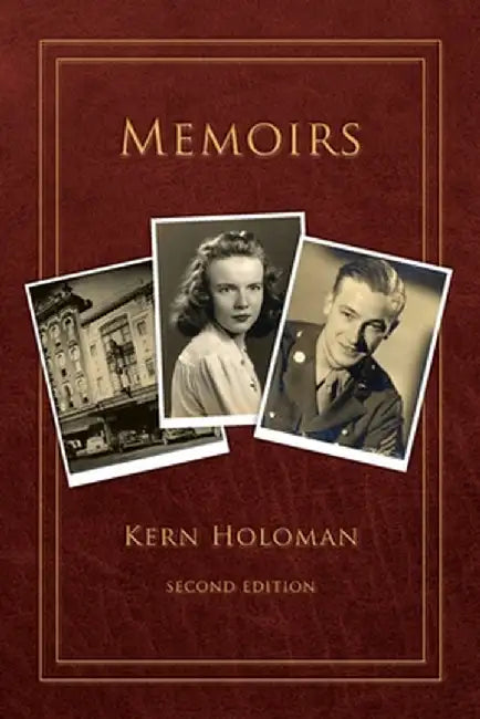 Memoirs by Kern Holoman