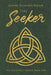 The Seeker: Book Two: The Full Circle Trilogy by Jeanne Selander Miller