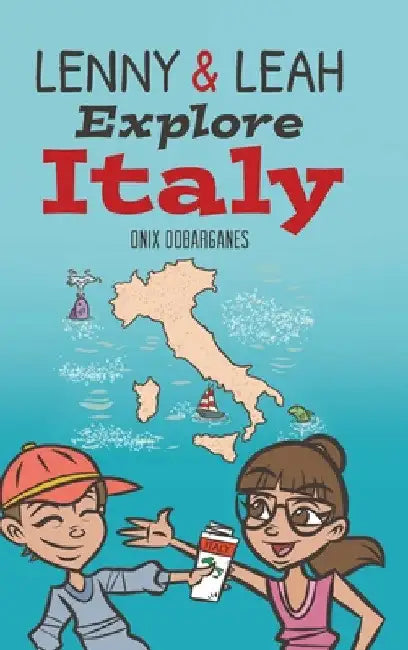 Lenny & Leah Explore Italy by Onix Dobarganes