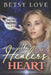 The Healer's Heart by Betsy Love