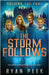 Holding the Fort: The Storm Follows by Peek, Ryan
