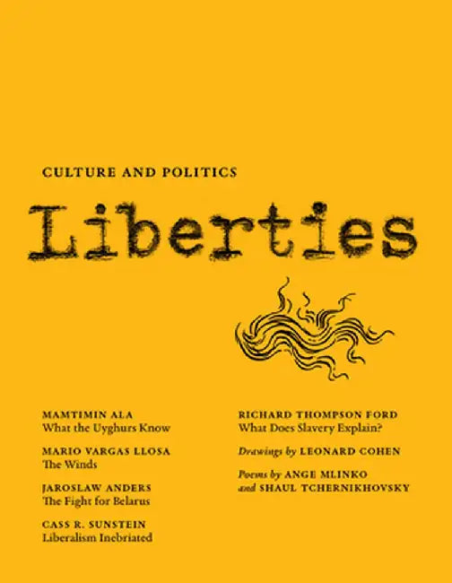 Liberties Journal of Culture and Politics: Volume II, Issue 1