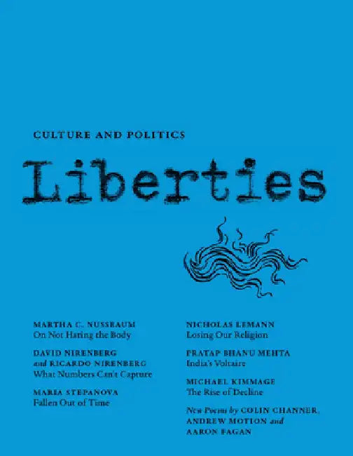 Liberties Journal of Culture and Politics: Volume II, Issue 2 by Leon Wieseltier