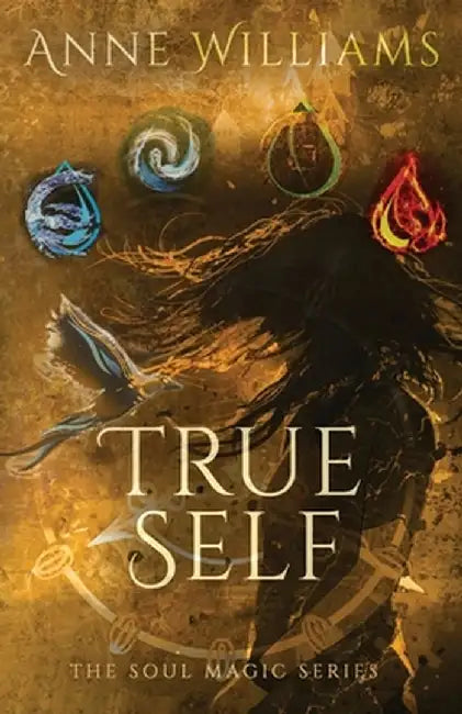 True Self by Anne Williams