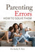 Parenting Errors: How To Solve Them by Kerby Alvy