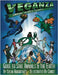 Veganza Animal Heroes Series - Guide to Save Animals & the Earth by Hargreaves, Susan
