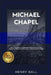 Michael Chapel by Henry Ball
