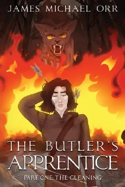 THE BUTLER'S APPRENTICE Part One: The Gleaning by James Michael Orr