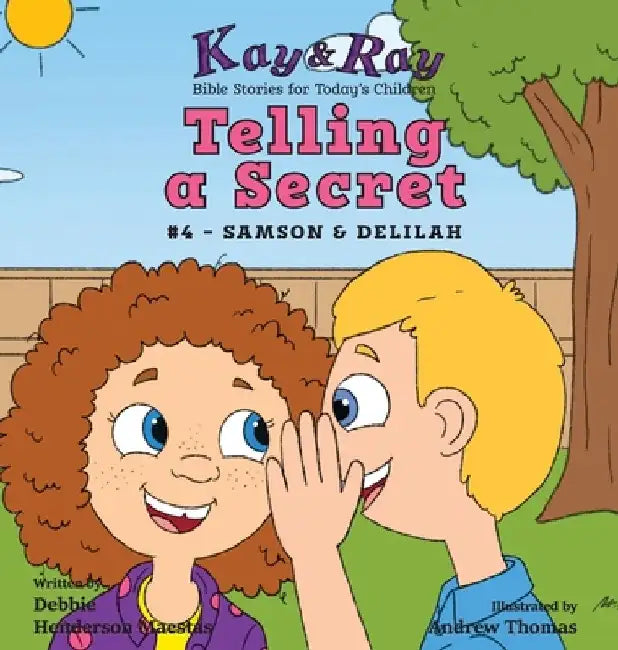 Telling a Secret: #4 - Samson & Delilah by Debbie Henderson Maestas