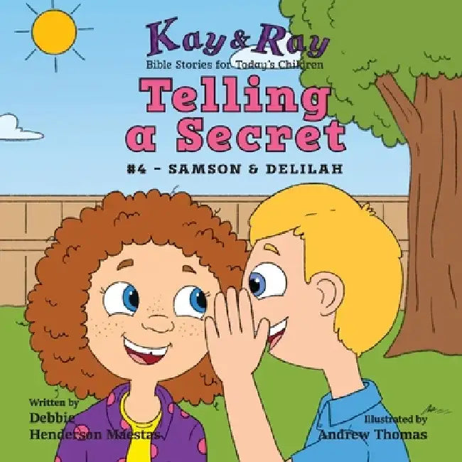 Telling a Secret: #4 - Samson & Delilah by Debbie Henderson Maestas