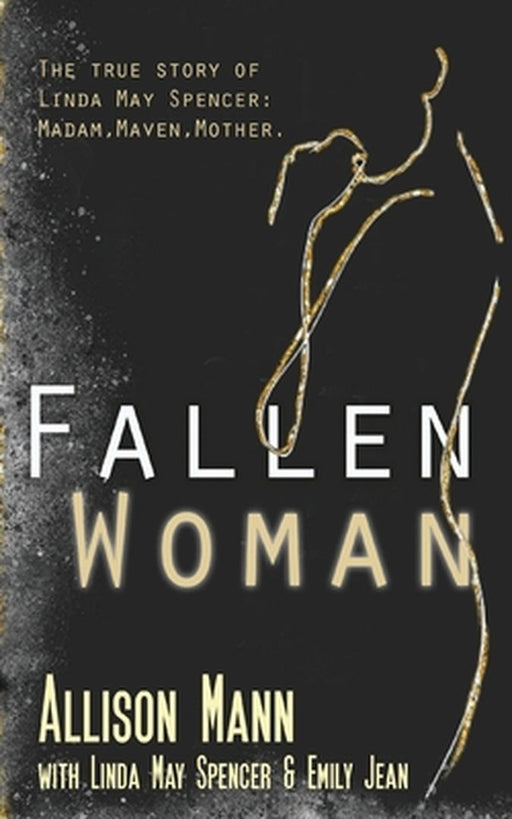 Fallen Woman by Allison Mann