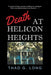 Death at Helicon Heights by Thad G. Long