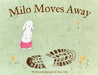 Milo Moves Away by Sami Paul