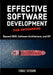 Effective Software Development for Enterprise: Beyond DDD, Software Architecture, and XP by Tengiz Tutisani