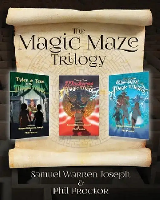 The Magic Maze Trilogy by Samuel Joseph Warren