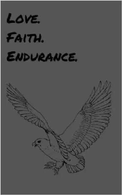 The Love. Faith. Endurance. Journal by Dawson, Brandon Breeze