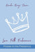 Love. Faith. Endurance. Poems In His Presence by Brandon Breeze Dawson
