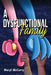 A Dysfunctional Family by Meryl McCurry