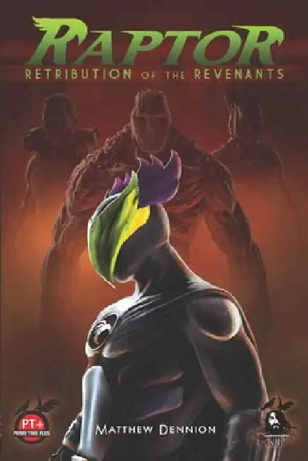 Raptor: Retribution of the Revenants by Matthew Dennion