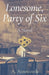 Lonesome, Party of Six by A. Ainsworth