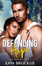 Defending Hope: Half Moon Bay Book 2 by Erin Brockus