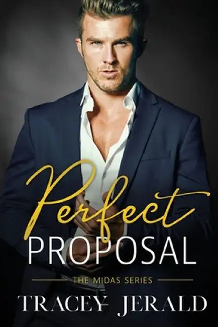 Perfect Proposal: Billionaire Workplace Romance by Tracey Jerald