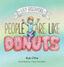 Lily Discovers People are Like Donuts by Rob Otte