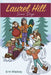 Laurel Hill: Snow Days by Mackey, Erin